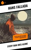 Every Man Dies Alone (eBook, ePUB)