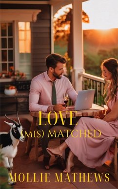 Love (Mis) Matched (Love and Laughter Rom-Com) (eBook, ePUB) - Mathews, Mollie