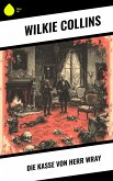Die Kasse von Herr Wray (eBook, ePUB) Die Kasse von Herr Wray (eBook, ePUB)