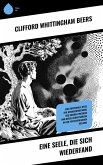 Eine Seele, die sich wiederfand (eBook, ePUB) Eine Seele, die sich wiederfand (eBook, ePUB)
