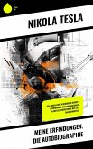 Meine Erfindungen. Die Autobiographie (eBook, ePUB) Meine Erfindungen. Die Autobiographie (eBook, ePUB)