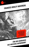 Für den Gebrauch des Meisters aufbewahrt (eBook, ePUB) Für den Gebrauch des Meisters aufbewahrt (eBook, ePUB)