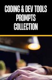 Coding & Dev Tools 300+ Prompts Collection (eBook, ePUB) Coding & Dev Tools 300+ Prompts Collection (eBook, ePUB)