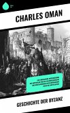 Geschichte der Byzanz (eBook, ePUB) Geschichte der Byzanz (eBook, ePUB)
