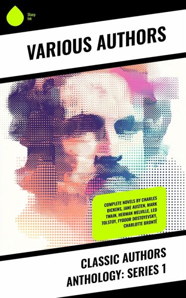 Classic Authors Anthology: Series 1 (eBook, ePUB) Classic Authors Anthology: Series 1 (eBook, ePUB)