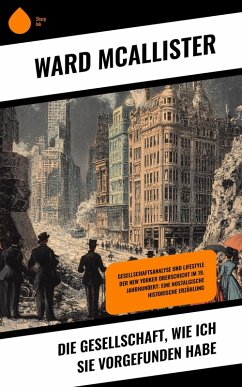 Cover Die Gesellschaft, wie ich sie vorgefunden habe (eBook, ePUB)
