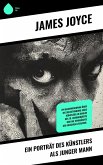 Ein Porträt des Künstlers als junger Mann (eBook, ePUB) Ein Porträt des Künstlers als junger Mann (eBook, ePUB)