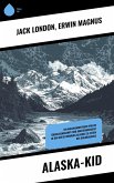 Alaska-Kid (eBook, ePUB) Alaska-Kid (eBook, ePUB)