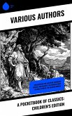 A Pocketbook of Classics: Children's Edition (eBook, ePUB) A Pocketbook of Classics: Children's Edition (eBook, ePUB)