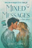 Mixed Messages (Love, South Dakota Style, #3) (eBook, ePUB)