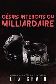 Désirs interdits du milliardaire (Milliardaires du Muse of Darkness, #3) (eBook, ePUB) Désirs interdits du milliardaire (Milliardaires du Muse of Darkness, #3) (eBook, ePUB)