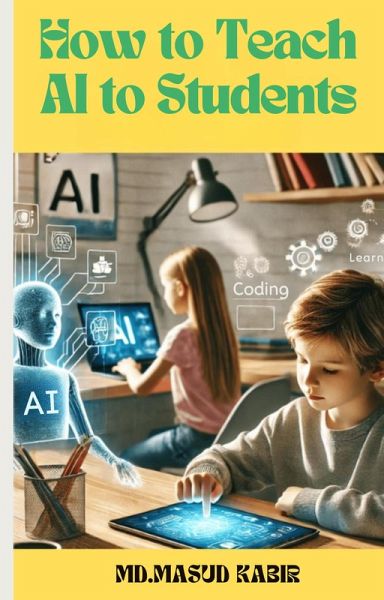 How to Teach AI to Students (eBook, ePUB) How to Teach AI to Students (eBook, ePUB)