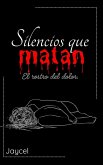 Silencios Que Matan (eBook, ePUB)