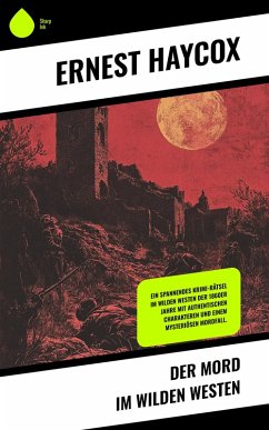Cover Der Mord im Wilden Westen (eBook, ePUB)