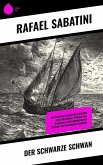 Der Schwarze Schwan (eBook, ePUB) Der Schwarze Schwan (eBook, ePUB)