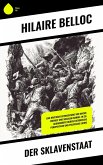 Der Sklavenstaat (eBook, ePUB)