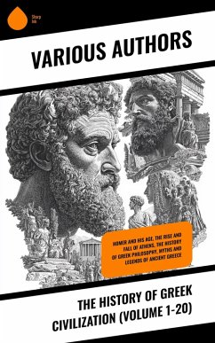 Cover The History of Greek Civilization (Volume 1-20) (eBook, ePUB)