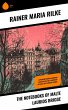 The Notebooks of Malte Laurids Brigge... - Bild 1