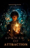The power of Attraction (eBook, ePUB) The power of Attraction (eBook, ePUB)