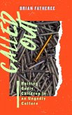 Called Out: Raising Godly Children in an Ungodly Culture (eBook, ePUB)