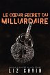 Le coeur secret du milliardaire... - Bild 1