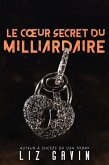 Le coeur secret du milliardaire (Milliardaires du Muse of Darkness, #4) (eBook, ePUB) Le coeur secret du milliardaire (Milliardaires du Muse of Darkness, #4) (eBook, ePUB)
