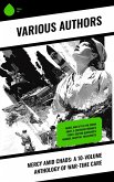 Mercy Amid Chaos: A 10-Volume Anthology of War-Time Care (eBook, ePUB) Mercy Amid Chaos: A 10-Volume Anthology of War-Time Care (eBook, ePUB)