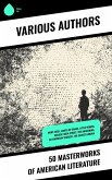 50 Masterworks of American Literature (eBook, ePUB) 50 Masterworks of American Literature (eBook, ePUB)