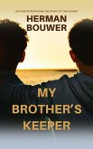 My Brother's Keeper (eBook, ePUB) My Brother's Keeper (eBook, ePUB)