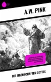 Die Eigenschaften Gottes (eBook, ePUB) Die Eigenschaften Gottes (eBook, ePUB)