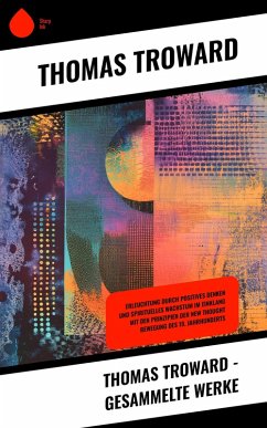 Cover Thomas Troward - Gesammelte Werke (eBook, ePUB)