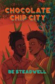 Chocolate Chip City (eBook, ePUB) Chocolate Chip City (eBook, ePUB)