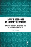 Japan's Response to History Problems (eBook, ePUB) Japan's Response to History Problems (eBook, ePUB)