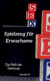 Spielzeug für Erwachsene (eBook, ePUB)