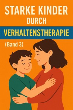 Cover Starke Kinder durch Verhaltenstherapie (eBook, ePUB)