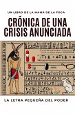 Cro´nica de una Crisis Anunciada (eBook, ePUB) Cro´nica de una Crisis Anunciada (eBook, ePUB)