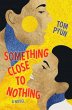 Something Close to Nothing (eBook, ePUB) - Bild 1
