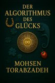 Der Algorithmus des Glücks (Th Algorithm of Luck, #3) (eBook, ePUB)