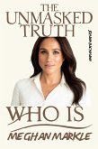 Meghan Markle: Unmasked Truth (eBook, ePUB) Meghan Markle: Unmasked Truth (eBook, ePUB)