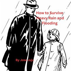 How to Survive Heavy Rain and Flooding (eBook, ePUB) Cover How to Survive Heavy Rain and Flooding (eBook, ePUB)