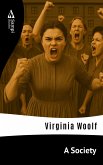 A Society (eBook, ePUB) A Society (eBook, ePUB)