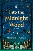 Into the Midnight Wood (eBook, ePUB)