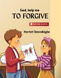 God Help Me To Forgive (God Help Me... - Bild 1
