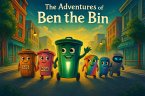 Adventures of Ben The Bin (eBook, ePUB)