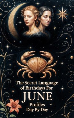 The Secret Language of Birthdays June Profiles Day by Day (Birthdays Profiles, #6) (eBook, ePUB) - Sanjurjo, Daniel