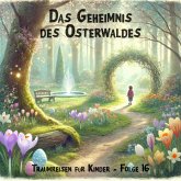 Das Geheimnis des Osterwaldes (MP3-Download) Das Geheimnis des Osterwaldes (MP3-Download)