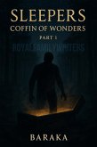 Sleepers: Coffin Of Wonders (eBook, ePUB) Sleepers: Coffin Of Wonders (eBook, ePUB)
