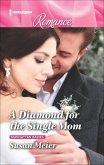 A Diamond for the Single Mom (eBook, ePUB)