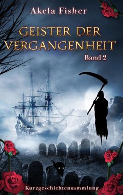 Cover Geister der Vergangenheit Band 2 (eBook, ePUB)