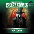 Ghostly Tales & Creepy Stories - Der Zombie Ghostly Tales & Creepy Stories - Der Zombie
